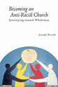 Becoming An Anti-Racist Church (Prism Series)