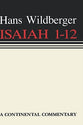 Isaiah 01-12 (Continental Commentary Series)