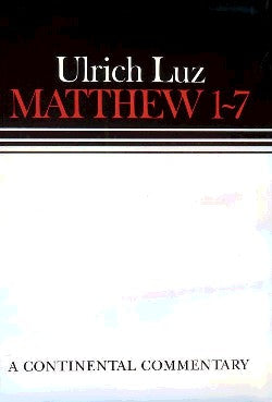Matthew 01-07 (Continental Commentary Series)