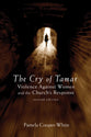 The Cry of Tamar (2nd Edition)