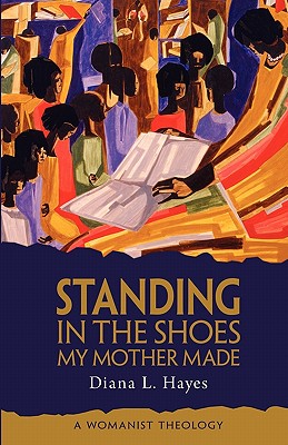 Standing in the Shoes My Mother Made