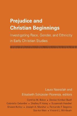 Prejudice and Christian Beginnings