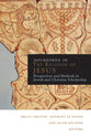Soundings in the Religion of Jesus: Perspectives and Methods in Jewish and Christian Scholarship