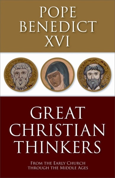 Great Christian Thinkers