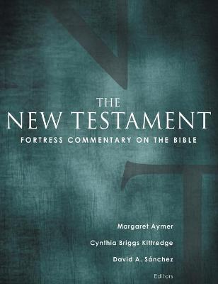 New Testament (Fortress Commentary On The Bible Series)