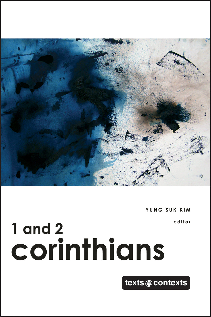 1 and 2 Corinthians (Texts And Contexts Series)