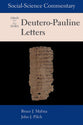 Social-Science Commentary on the Deutero-Pauline Letters