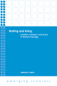 Waiting and Being - Creation, Freedom, and Grace in Western Theology (Emerging Scholars Series)