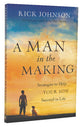 A Man in the Making