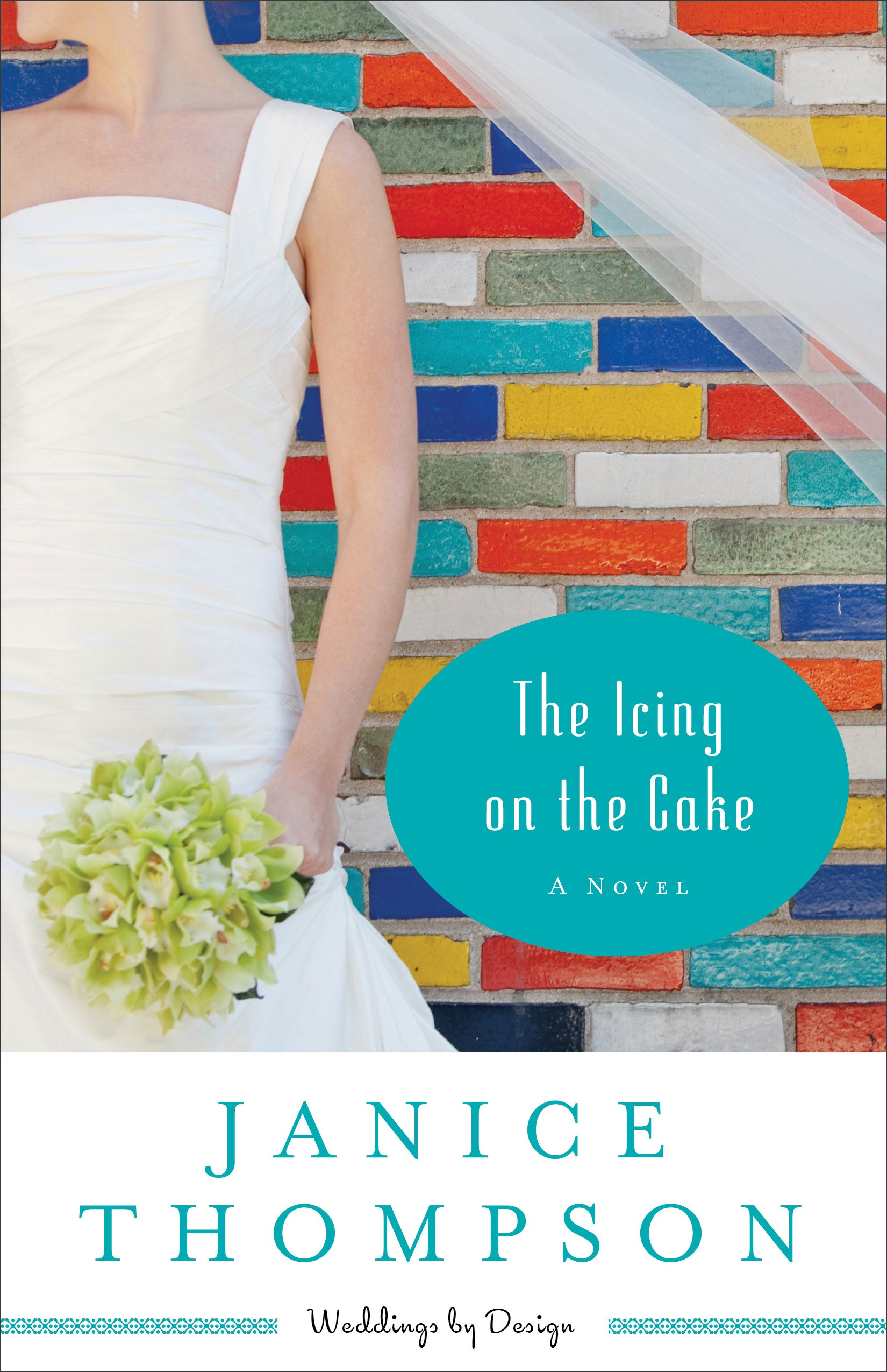 The Icing on the Cake (#02 in Weddings By Design Series)