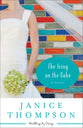 The Icing on the Cake (#02 in Weddings By Design Series)