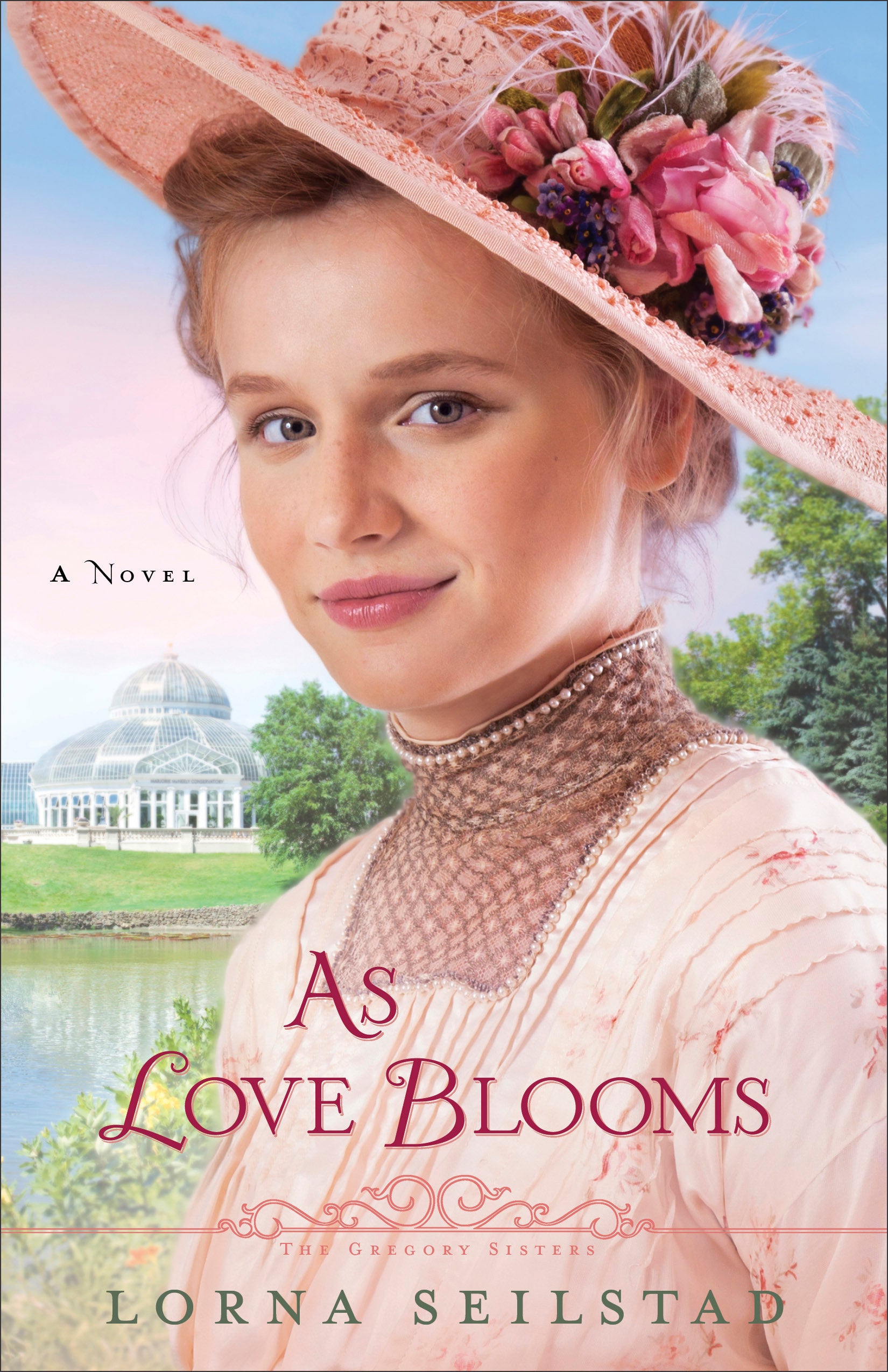 As Love Blooms (#03 in The Gregory Sisters Series)
