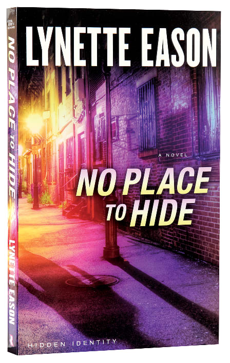 No Place to Hide (#03 in Hidden Identity Series)