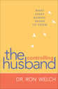 The Controlling Husband