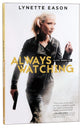 Always Watching (#01 in Elite Guardians Series)