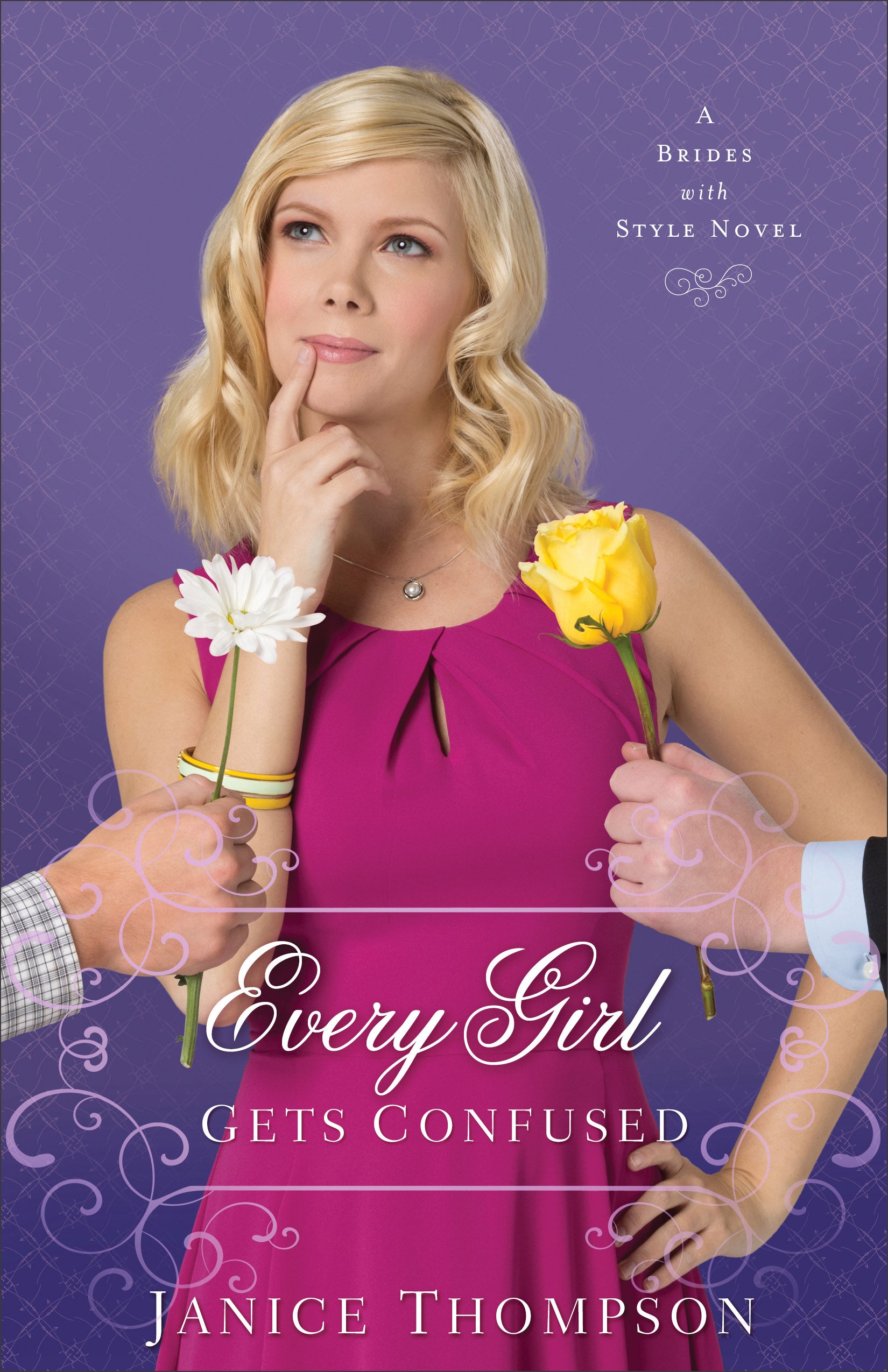 Every Girl Gets Confused (#02 in Brides With Style Series)