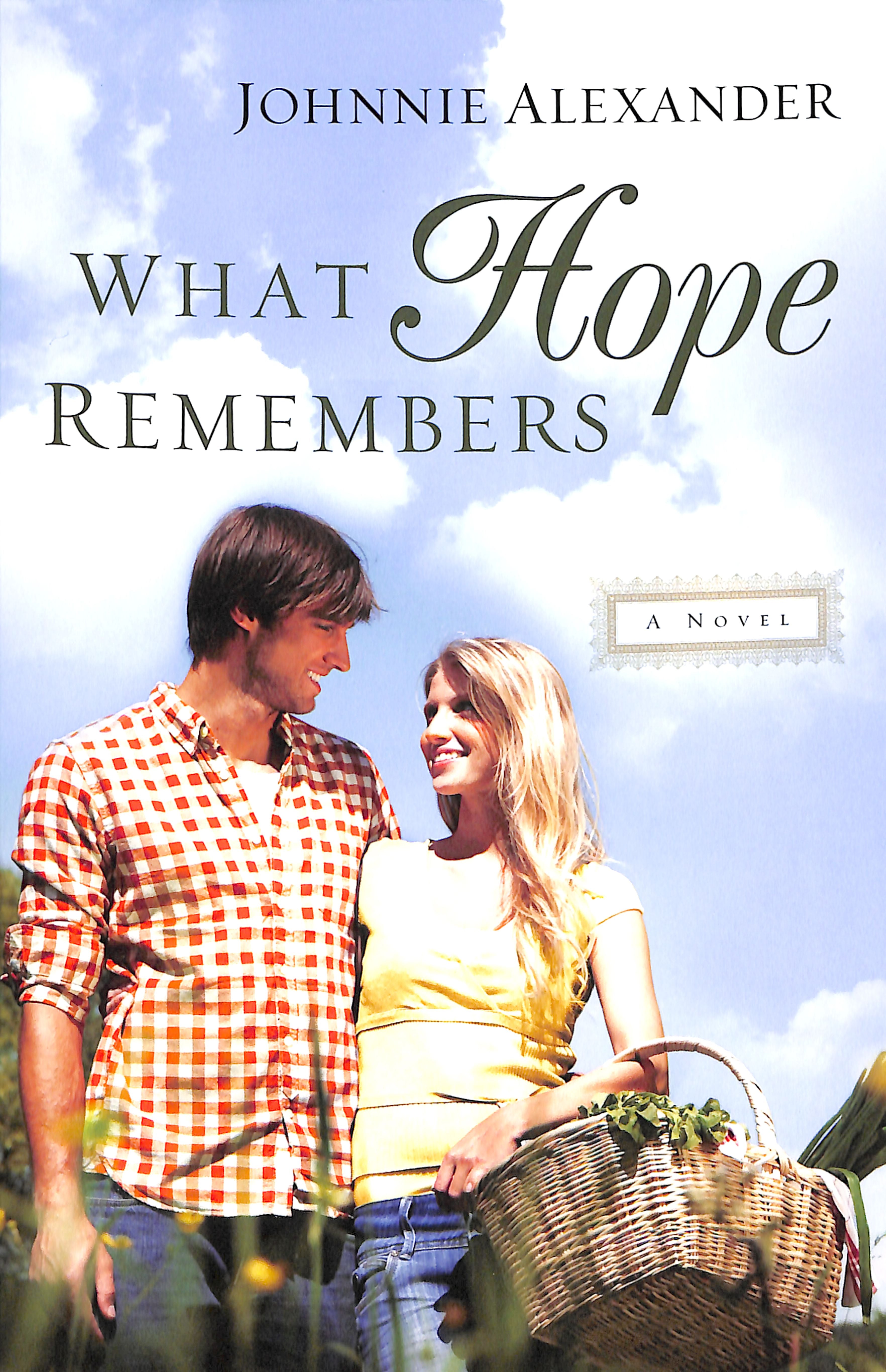 What Hope Remembers (#03 in Misty Willow Series)