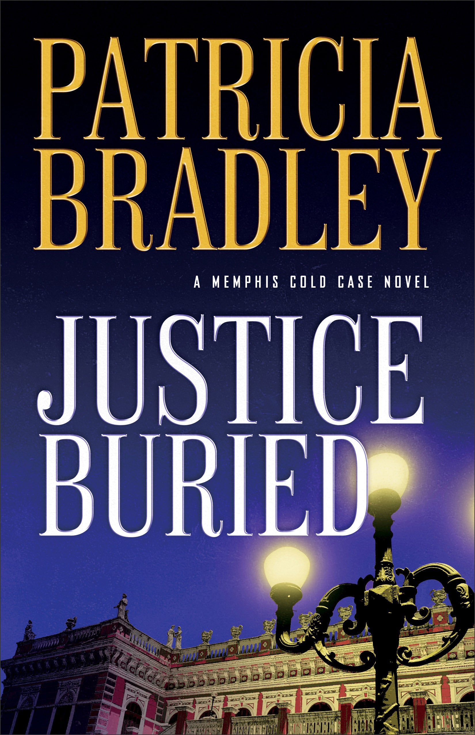 Justice Buried (#02 in A Memphis Cold Case Novel Series)