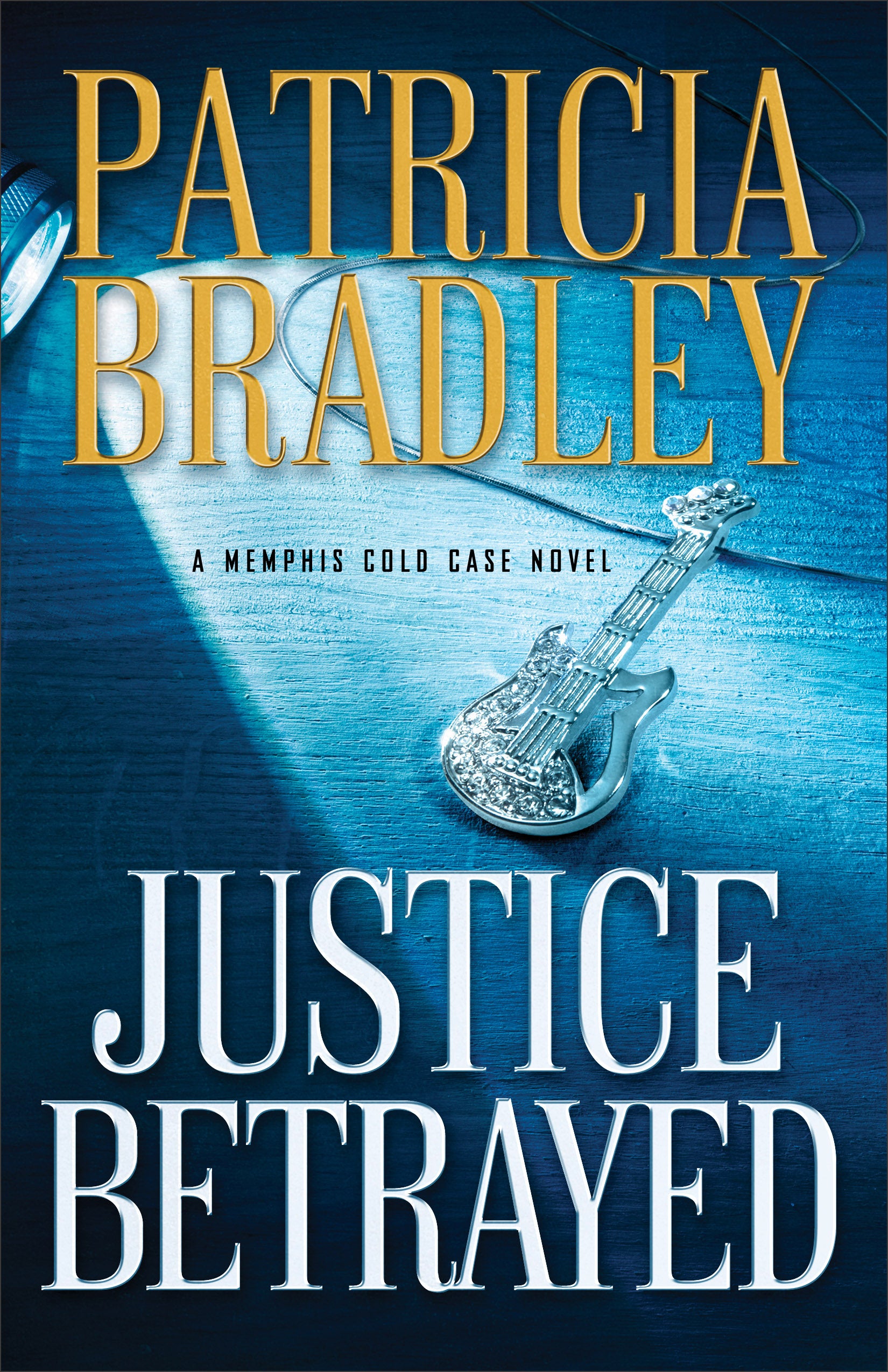 Justice Betrayed (#03 in A Memphis Cold Case Novel Series)