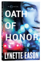 Oath of Honor (#01 in Blue Justice Series)