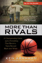 More Than Rivals: A Championship Game and a Friendship That Moved a Town Beyond Black and White