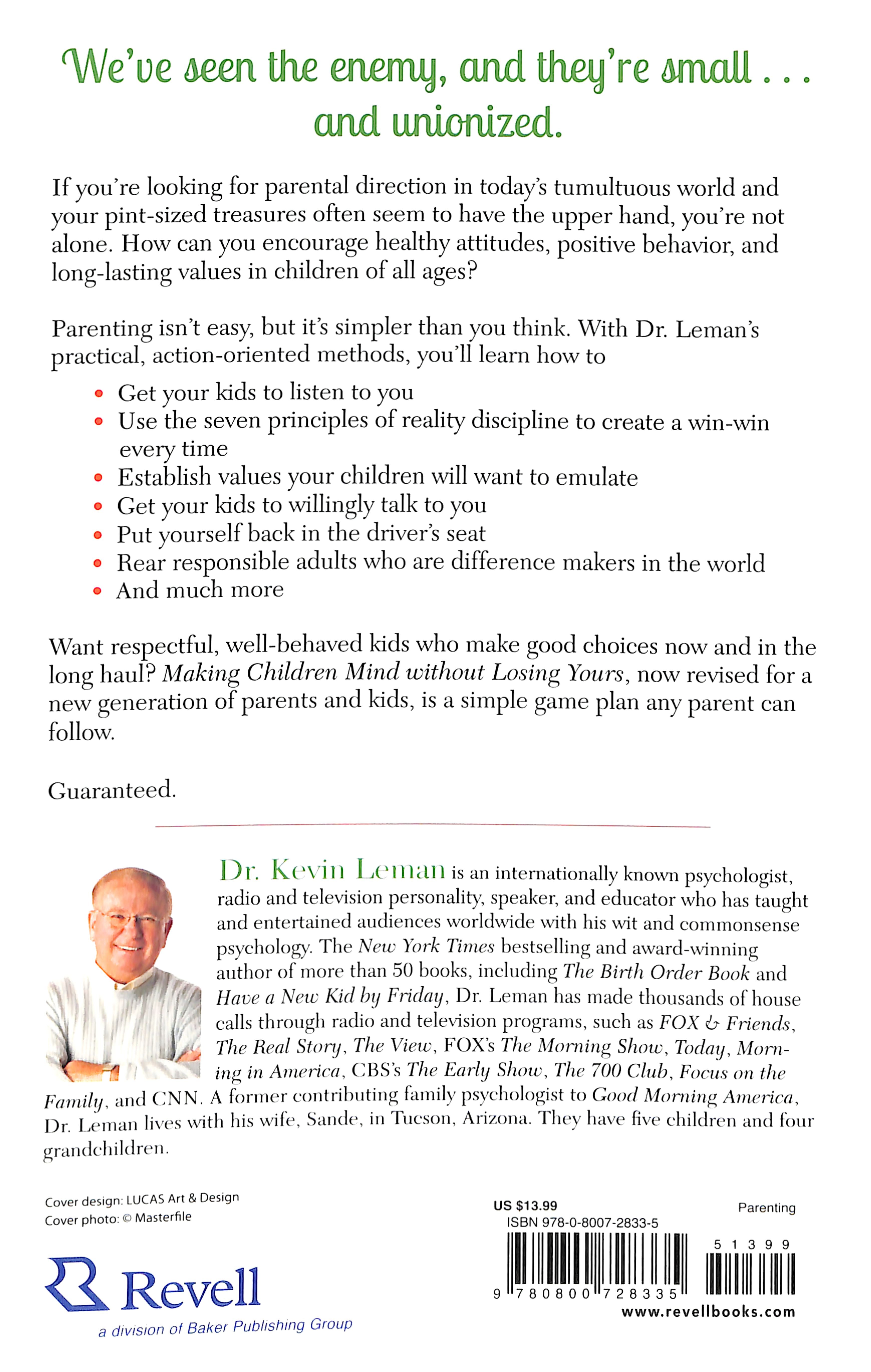 Making Children Mind Without Losing Yours