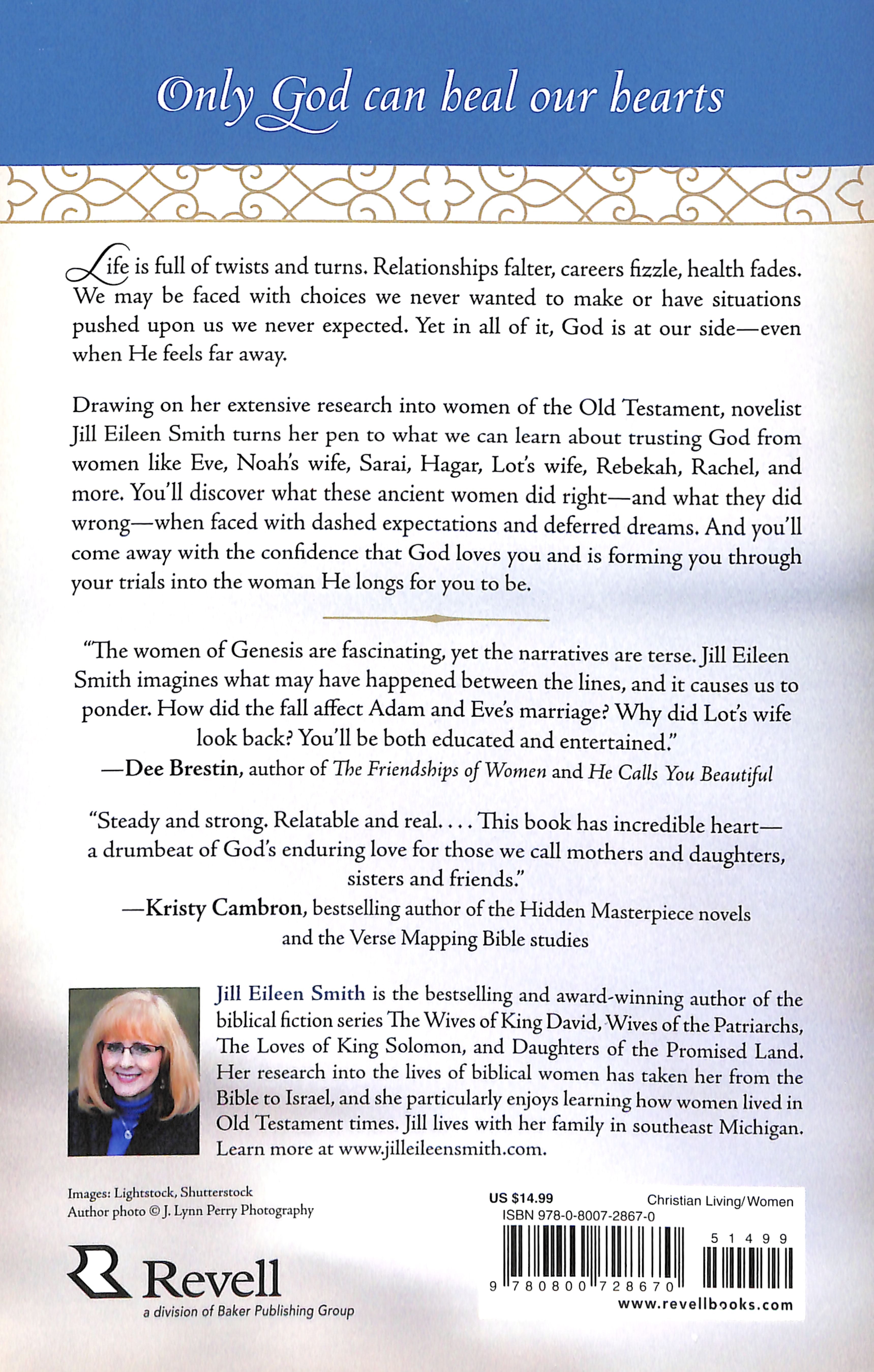 When Life Doesn't Match Your Dreams: Hope For Today From 12 Women of the Bible