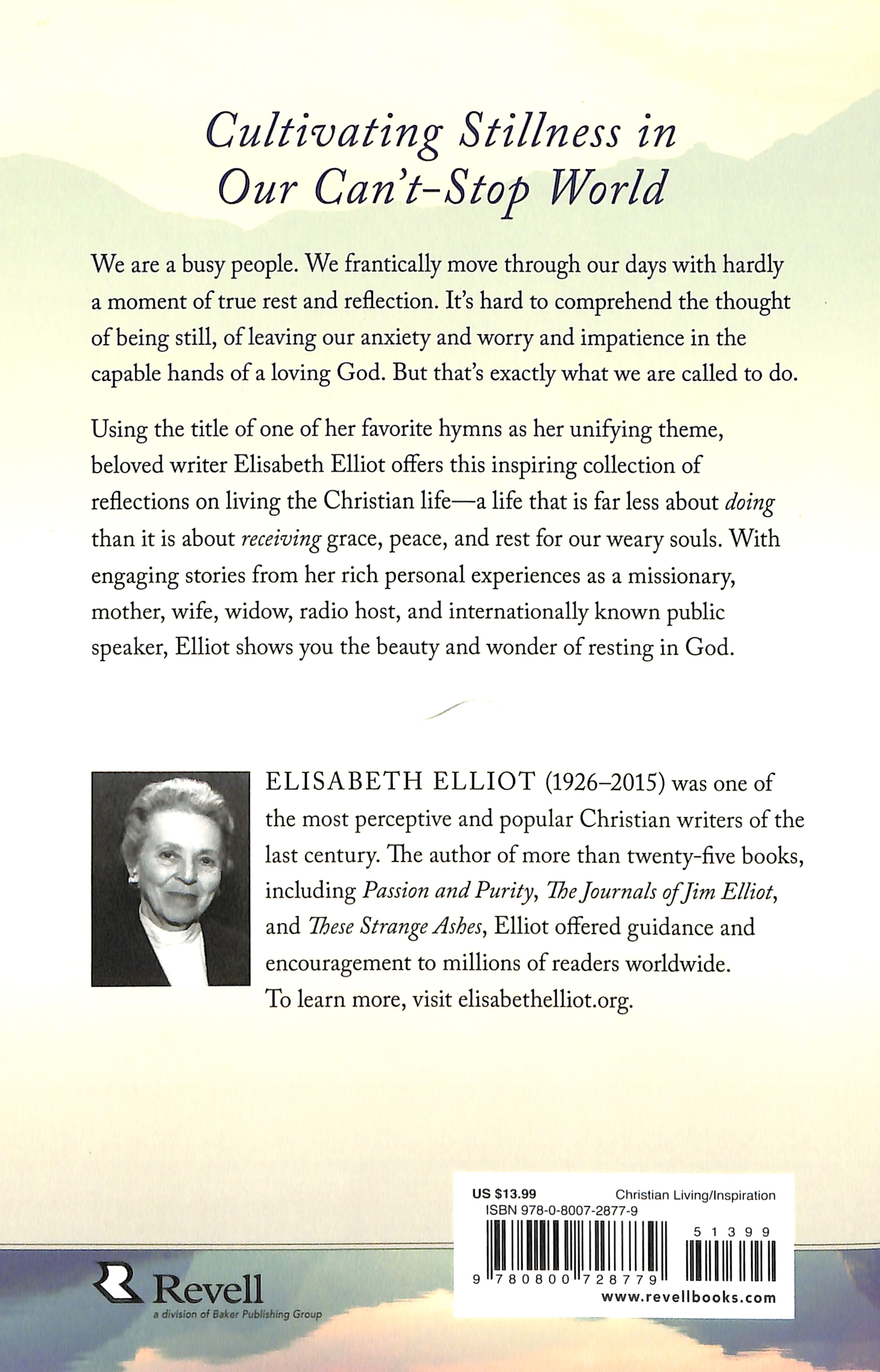 Be Still My Soul: Reflections on Living the Christian Life