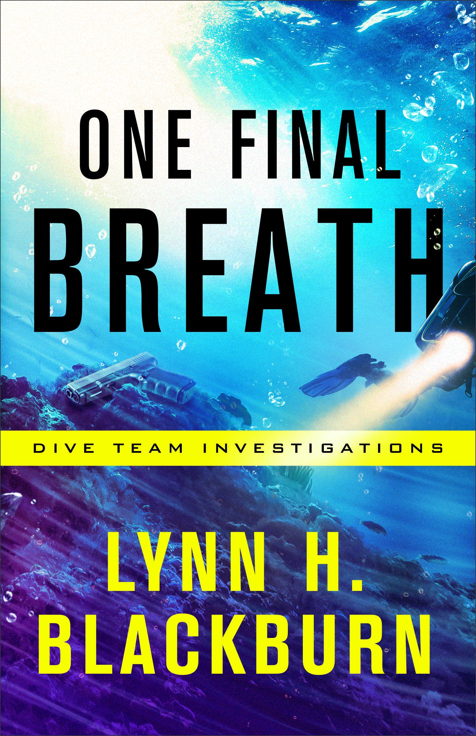 One Final Breath (#03 in Dive Team Investigations Series)