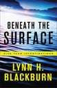 Beneath the Surface (#01 in Dive Team Investigations Series)