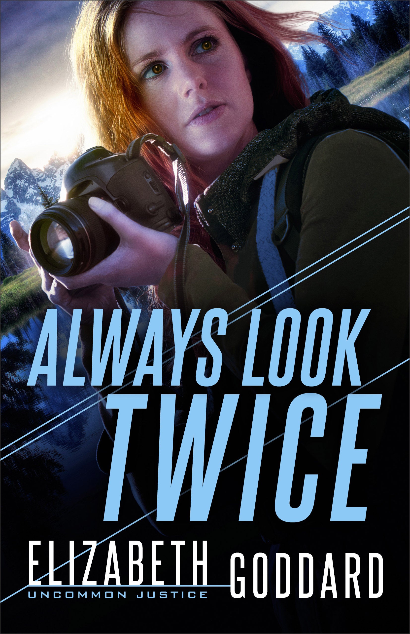 Always Look Twice (#02 in Uncommon Justice Series)