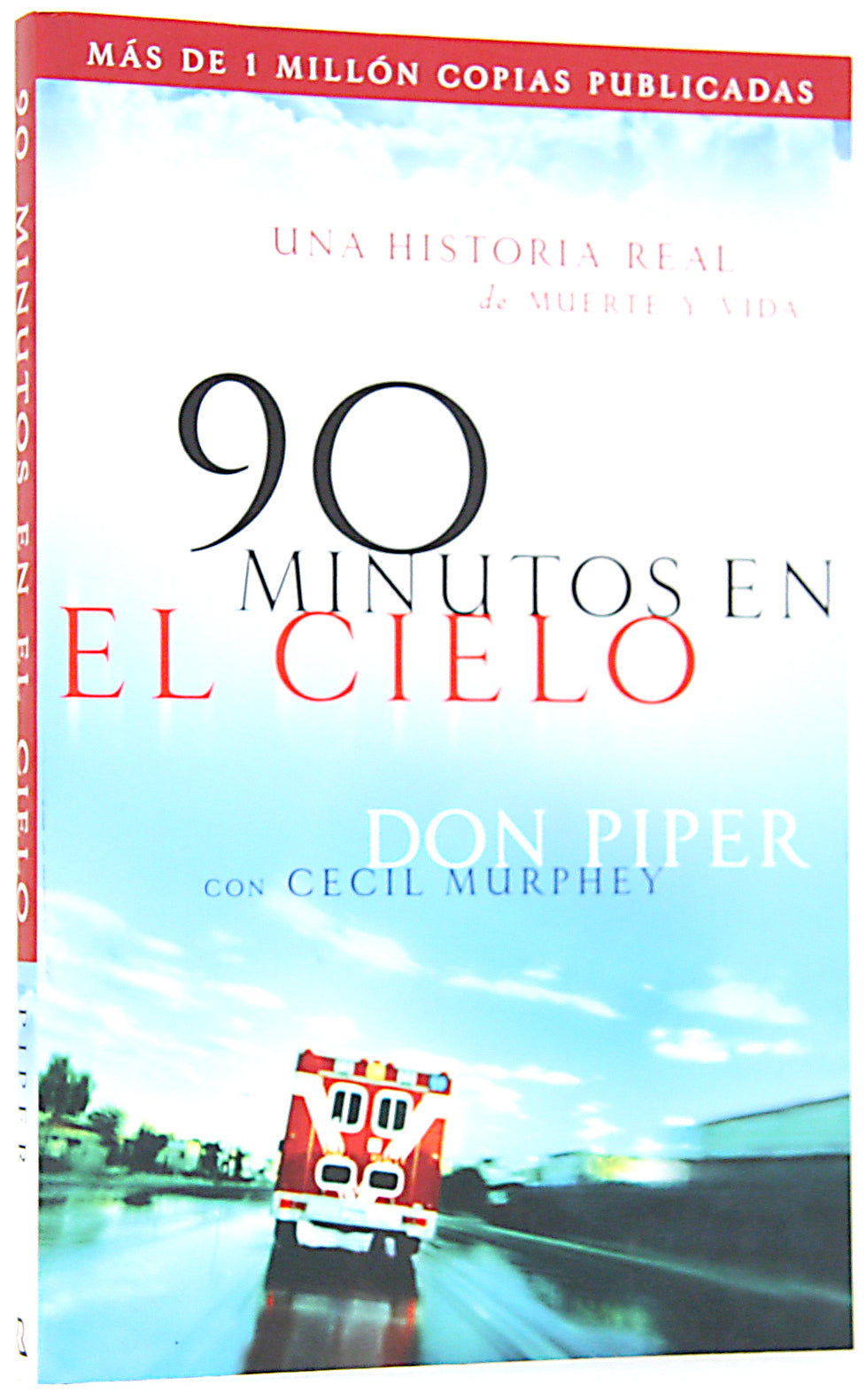 90 Minutos En El Cielo (90 Minutes In Heaven) (Spanish)