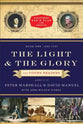 The Light and the Glory For Young Readers (1492-1787) (#01 in Discovering God's Plan For America Series)