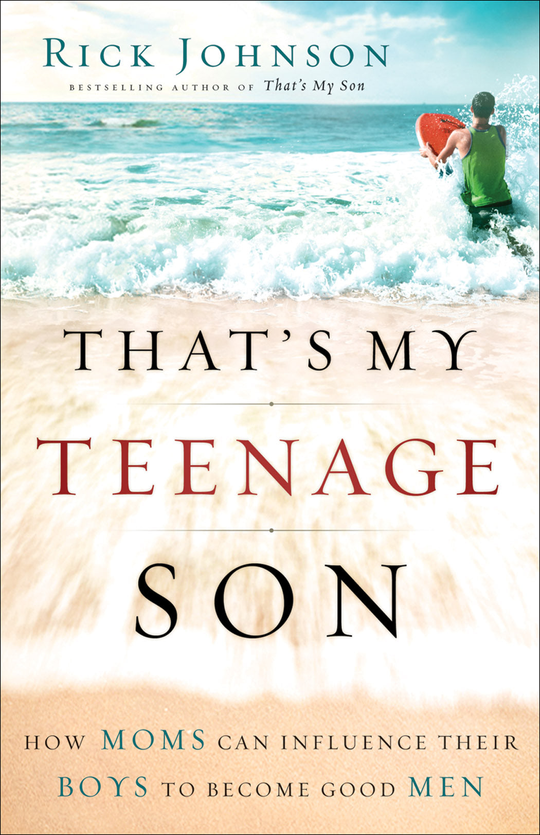That's My Teenage Son