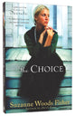 The Choice (#01 in Lancaster County Secrets Series)