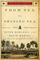 From Sea to Shining Sea (1787-1837) (#02 in God's Plan For America Series)