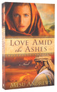 Love Amid the Ashes (#01 in Treasures Of His Love Series)