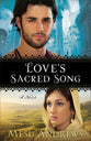 Love's Sacred Song (#02 in Treasures Of His Love Series)