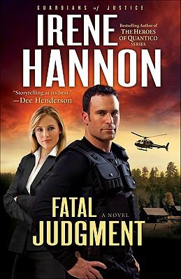Fatal Judgement (#01 in Guardians Of Justice Series)