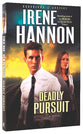 Deadly Pursuit (#02 in Guardians Of Justice Series)