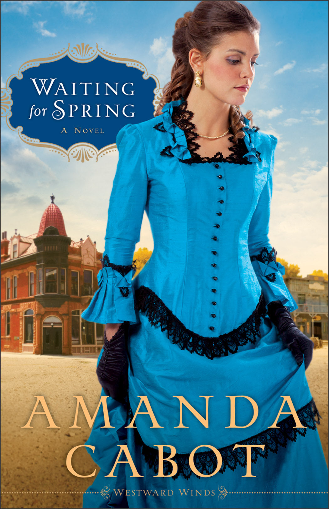 Waiting For Spring (#02 in Westward Winds Series)