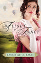 A Flight of Fancy (#02 in The Daughters Of Bainbridge House Series)