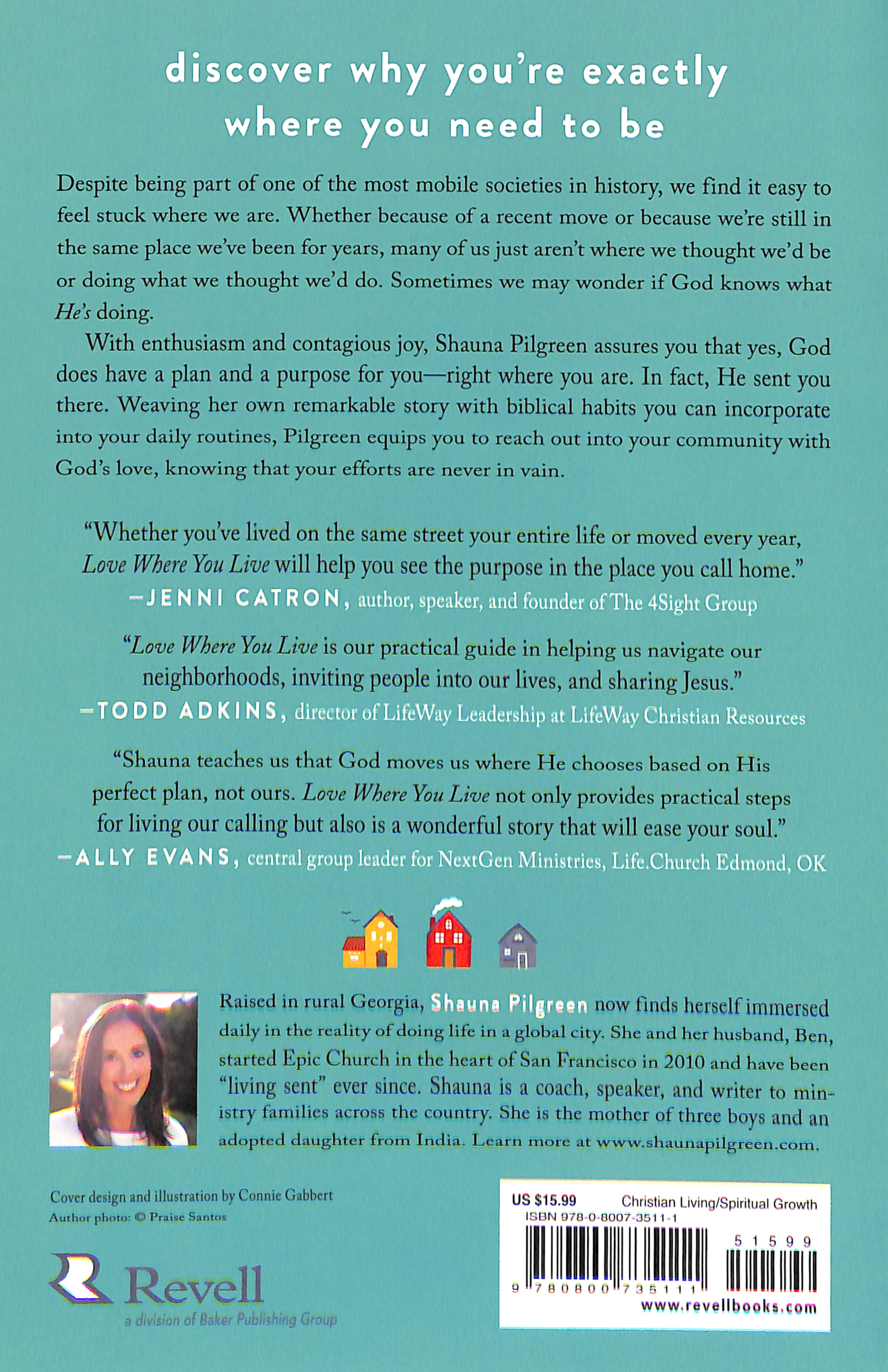 Love Where You Live: How to Live Sent in the Place You Call Home