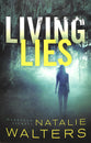 Living Lies (#01 in Harbored Secrets Series)