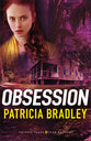 Obsession (#02 in Natchez Trace Park Rangers Series)
