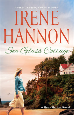 Sea Glass Cottage (#08 in Hope Harbor Series)