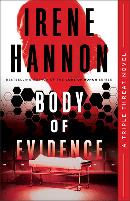 Body of Evidence (#03 in Triple Threat Series)