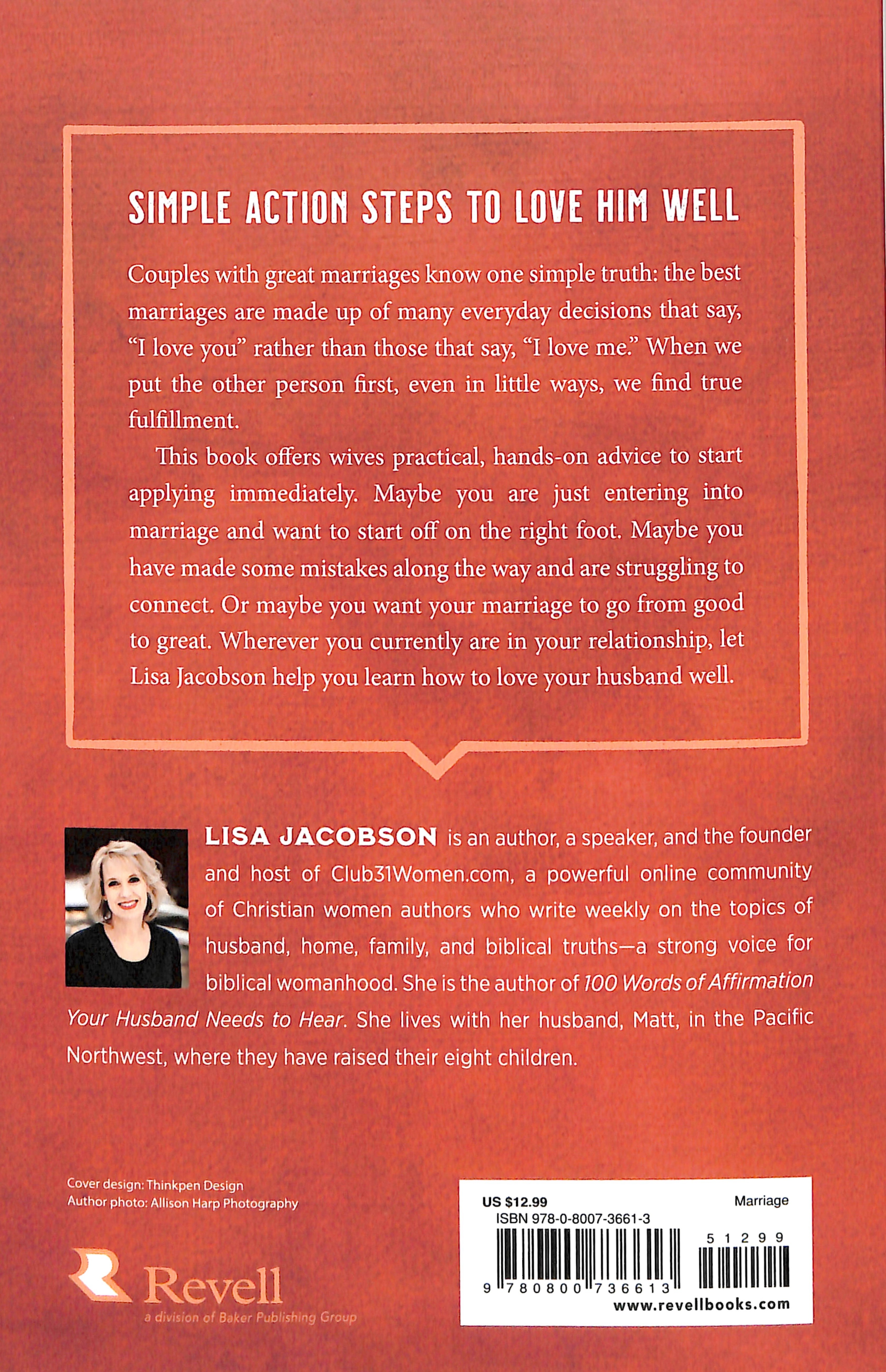 100 Ways to Love Your Husband: The Simple, Powerful Path to a Loving Marriage