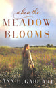 When the Meadow Blooms
