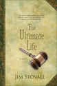 The Ultimate Life (#02 in The Ultimate Gift Series)